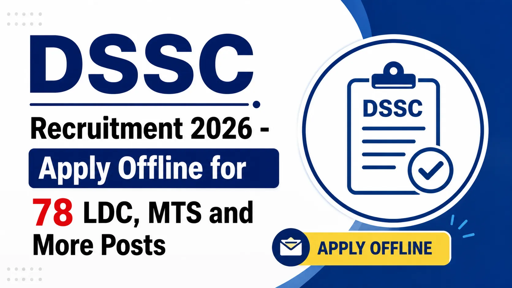 DSSC Recruitment 2026, sarkari job, sarkari result, sarkarijob, sarkariexam, sarkari naukari, sarkarijobfind, sarkari job find, freejobalert, sarkariresult, sarkari exam, sarkari ujala